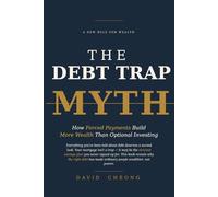 The Debt Trap Myth: How Forced Payments Build More Wealth Than Optional Investing
