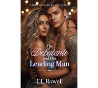 The Debutante and Her Leading Man (Barbie and the Bad Boy Universe)