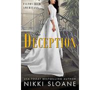 The Deception: 3 (Filthy Rich Americans)