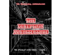 THE DECEPTION ARCHITECTURE: THE SPECIALIST CODEX SERIES - VOL. 2 (THE SPECIALIST SERIES CODEX)