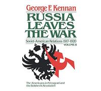 The Decision to Intervene: Soviet-American Relations, 1917-1920, Vol. 2: II