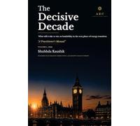 The Decisive Decade - Volume 1, 2026