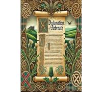 The Declaration of Arbroath in Celtic Style Journal