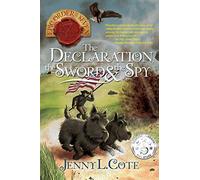 The Declaration, the Sword and the Spy (Epic Order of the Seven): Volume 6: Volume 8