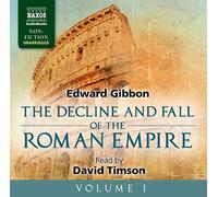The Decline and Fall of the Roman Empire (1): v. 1