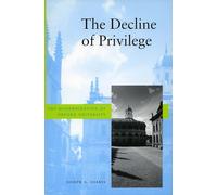 The Decline of Privilege: The Modernization of Oxford University