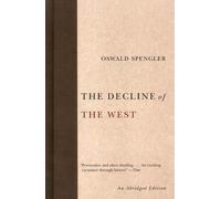 The Decline of the West by Oswald Spengler (English) Paperback Book