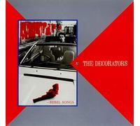 The Decorators - Rebel Songs