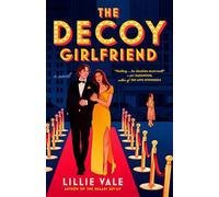 The Decoy Girlfriend