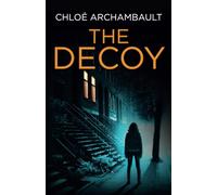 The Decoy (The Decoy Series)