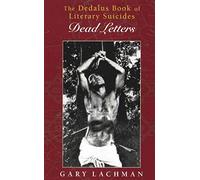 The Dedalus Book of Literary Suicide: Dead Letters (Dedalus Concept Books)