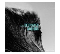 The Dedicated Nothing - Dawn to Dusk / Inclus Coupon MP3 [VINYL]