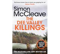 The Dee Valley Killings : The unputdownable bestselling detective series from a beloved Welsh crime author