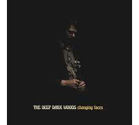 The Deep Dark Woods Changing Faces (CD) Album (US IMPORT)