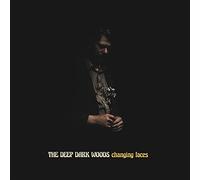 The Deep Dark Woods : Changing Faces VINYL 12" Album (2021) NEW