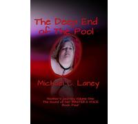 The Deep End of the Pool: The Sound of her MASTER'S VOICE Book Four: 4 (Heather's Journey)