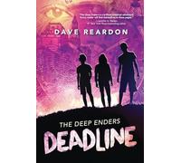 The Deep Enders: Deadline: (Young Adult Detective Fiction, World War II Murder Mystery, Life or Death Adventure, Pacific War Thriller)