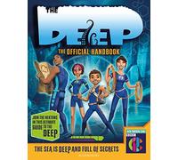 The Deep Official Handbook: (The Deep)