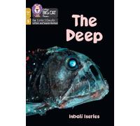 The Deep: Phase 5 Set 4 (Big Cat Phonics for Little Wandle Letters and Sounds Revised - Age 7+)