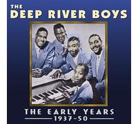 The Deep River Boys - The Early Years 1937-50