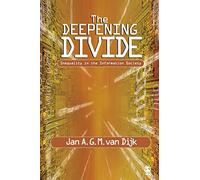 The Deepening Divide: Inequality in the Information Society