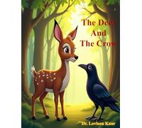 The Deer And The Crow: Animal Stories