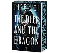 The Deer and the Dragon: Mit farbig gestaltetem Buchschnitt - nur in der ersten Auflage der gedruckten Ausgabe. Roman - (No Other Gods 1)