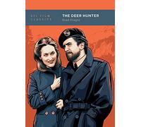 The Deer Hunter: (BFI Film Classics)