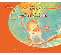 The Deer of Nine Colors (Interesting Chinese Myths)