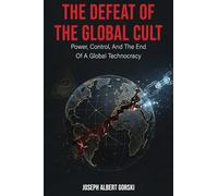The Defeat Of The Global Cult