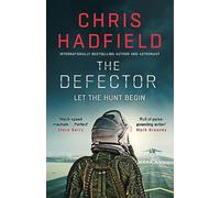 The Defector: the unmissable Cold War spy thriller from the author of THE APOLLO MURDERS (The Apollo Murders Series)