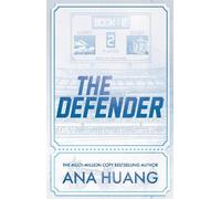 The Defender: the new steamy sports romance from the bestselling author of the Twisted series (Gods of the Game)