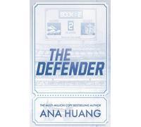 The Defender: the new steamy sports romance from the bestselling author of the Twisted series (Gods of the Game)