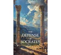 The Defense of Socrates: A New Translation of Apology