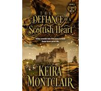 The Defiance of a Scottish Heart: 5 (Clans of Mull)