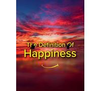 The Definition of Happiness