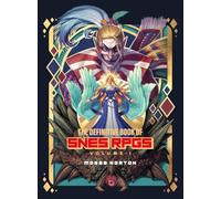 The Definitive Book of SNES RPGs Vol.1 | Retro Gaming Book by Bitmap Books