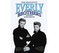 The Definitive Everly Brothers Chord Songbook