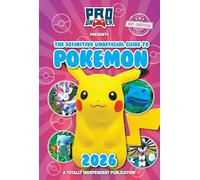 The Definitive Guide to Pokemon 2026