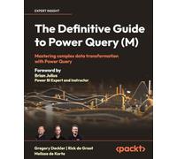The Definitive Guide to Power Query (M): Mastering comp - Paperback NEW Deckler,