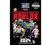 The Definitive Guide to Roblox 2024