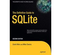 The Definitive Guide to SQLite (Expert's Voice in Open Source)
