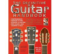 The Definitive Guitar Handbook