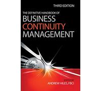 The Definitive Handbook of Business Continuity Management, 3rd Edition