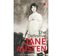 The Definitive Jane Austin