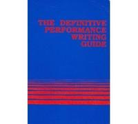 The Definitive Performance Writing Guide