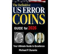The Definitive US Error Coins Guide