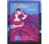 The Degenerates: A Revolutionary Love Story
