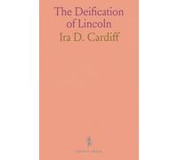 The Deification of Lincoln