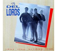 The Del Lords - Johnny Comes Marching Home